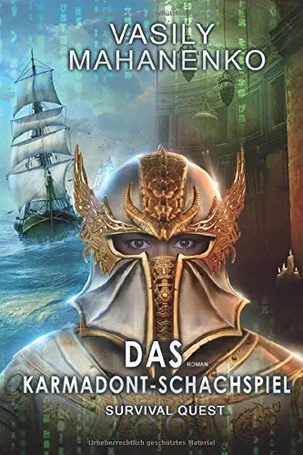 Survival Quest: Das Karmadont-Schachspiel: Roman (Survival Quest-Serie 5) (German Edition)