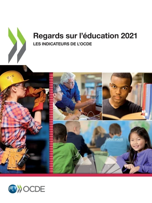 Regards sur léducation 2021 Les indicateurs de lOCDE (French Edition)