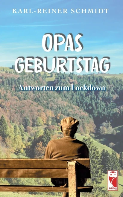 Opas Geburtstag: Antworten zum Lockdown (German Edition)