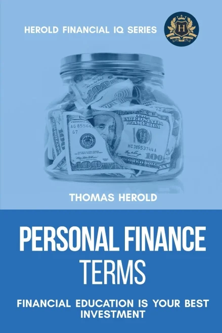 Personal Finance Terms - Financial Education Is Your Best Investment (Financial IQ)
