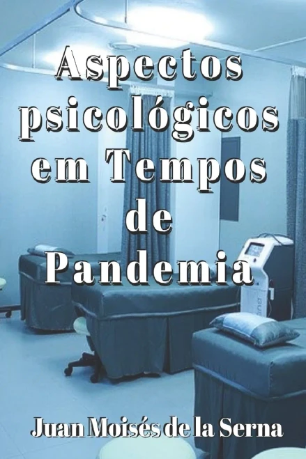 Aspectos Psicológicos em Tempos de Pandemia (Portuguese Edition)