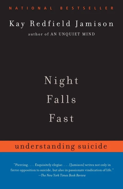 Night Falls Fast: Understanding Suicide