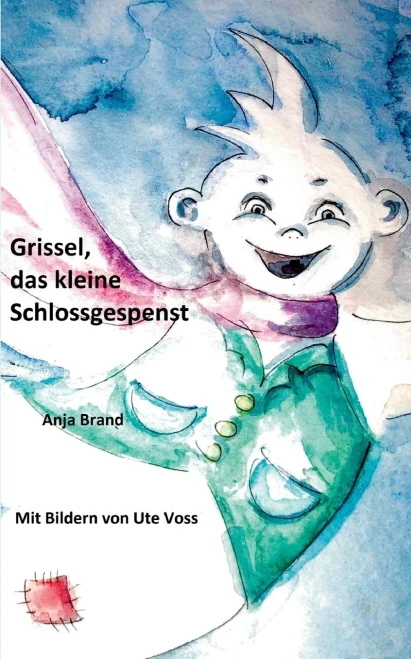 Grissel, das kleine Schlossgespenst (German Edition)