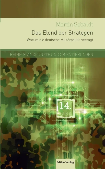 Das Elend der Strategen: Reihe Standpunkte und Orientierungen Band 14 (German Edition)