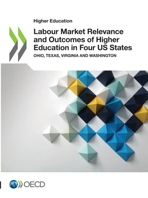 Higher Education Labour Market Relevance and Outcomes of Higher Education in Four US States Ohio, Texas, Virginia and Washington