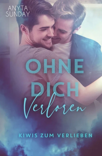 Ohne Dich Verloren (German Edition)