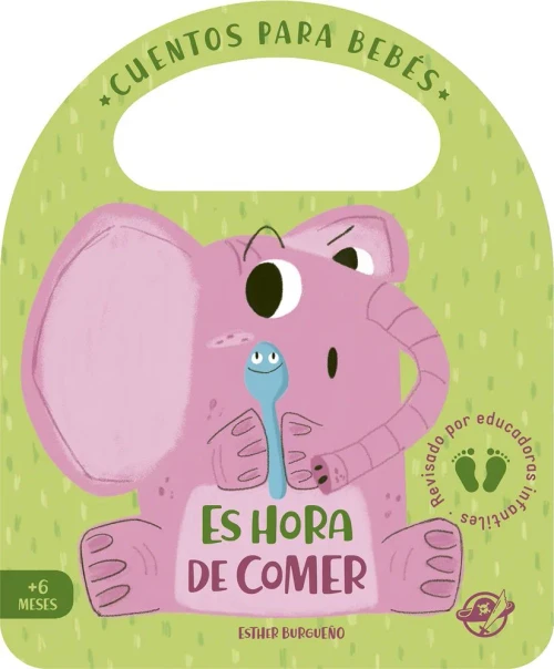 Es hora de comer (Pasito a pasito me hago grandecito) (Spanish Edition)