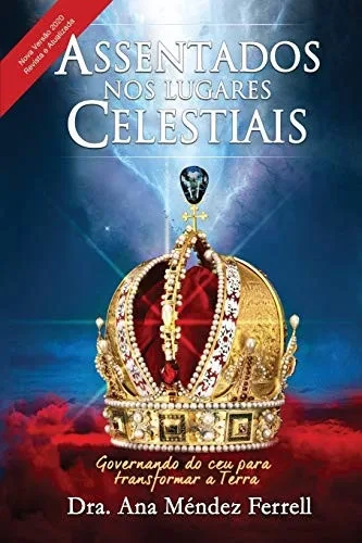 Assentados nos lugares celestiais (Portuguese Edition)
