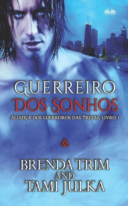 Guerreiro dos Sonhos (Portuguese Edition)