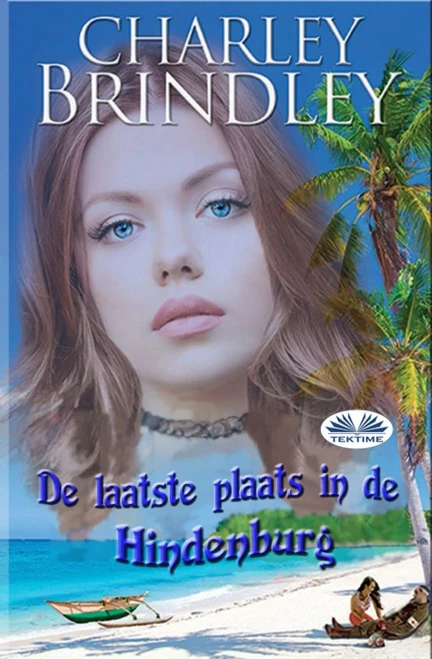 De Laatste Plaats in de Hindenburg (Dutch Edition)