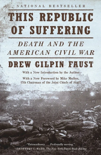 This Republic of Suffering: Death and the American Civil War (Vintage Civil War Library)