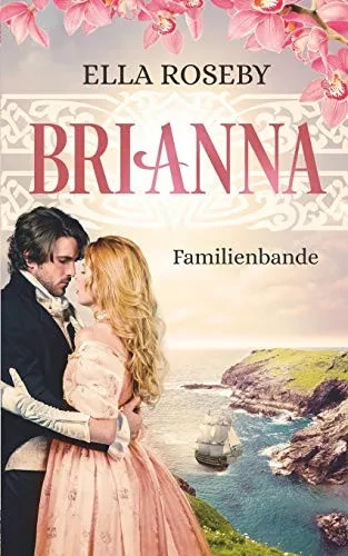 Brianna: Familienbande (German Edition)