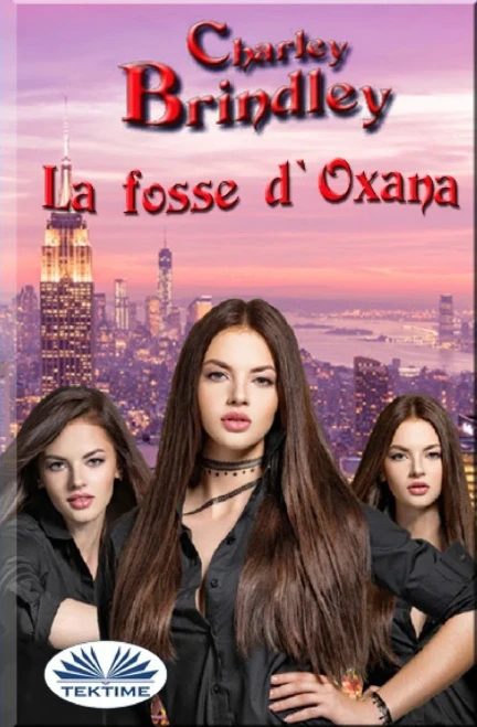 La Fosse d'Oxana (French Edition)