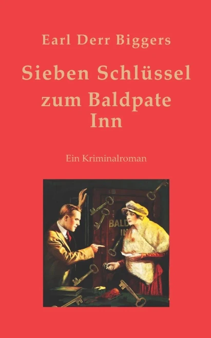 Sieben Schlüssel zum Baldpate Inn (German Edition)