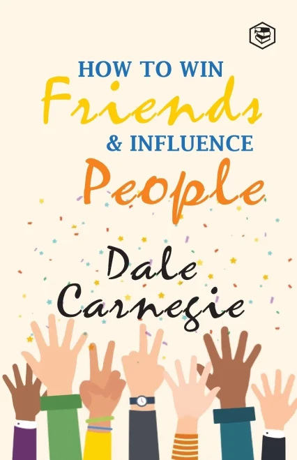 How To Win Frieds & Influence People