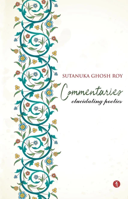 Commentaries: Elucidating Poetics