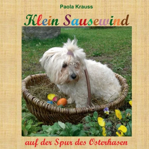 Klein Sausewind: auf der Spur des Osterhasen (German Edition)