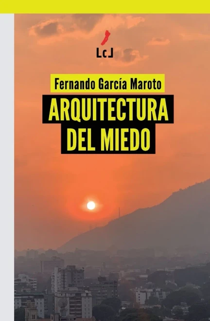 Arquitectura del miedo (Spanish Edition)