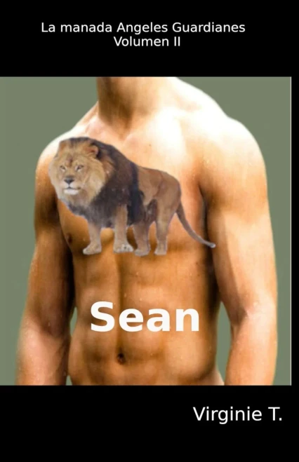Sean: La manada Ángeles Guardianes - Volumen 2 (Spanish Edition)
