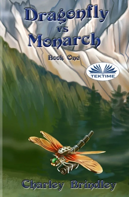 Dragonfly Vs Monarch: Book One