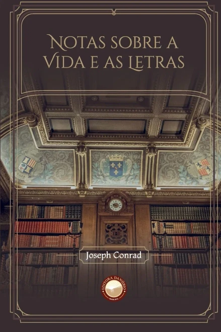 Notas sobre a Vida e as Letras (Portuguese Edition)