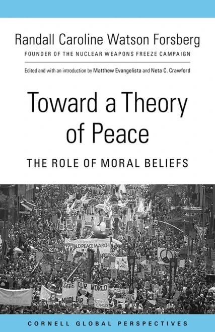 Toward a Theory of Peace: The Role of Moral Beliefs