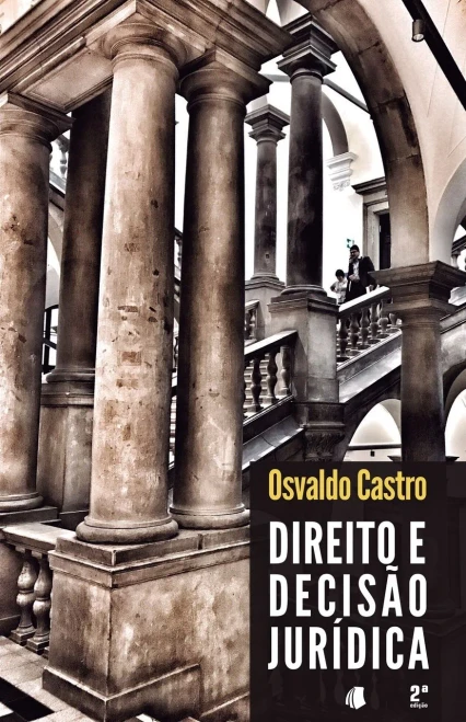 Direito e Decisão Jurídica (Portuguese Edition)