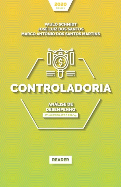 Controladoria: ANÁLISE DE DESEMPENHO: Atualizado até o RIR/19 (Portuguese Edition)