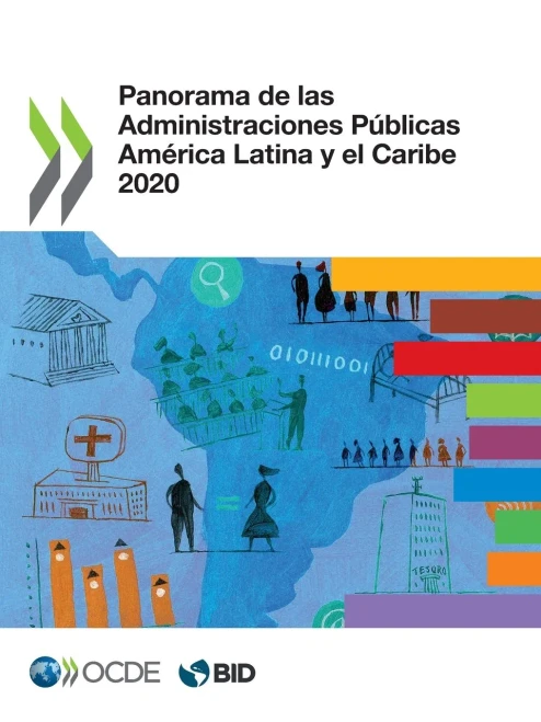 Panorama de las Administraciones Públicas América Latina y el Caribe 2020 (Spanish Edition)