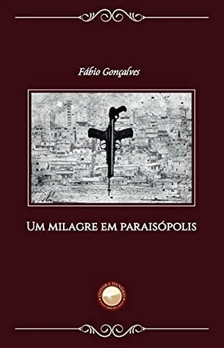Um Milagre em Paraisópolis (Portuguese Edition)