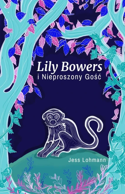 Lily Bowers i Nieproszony Gosc (Polish Edition)