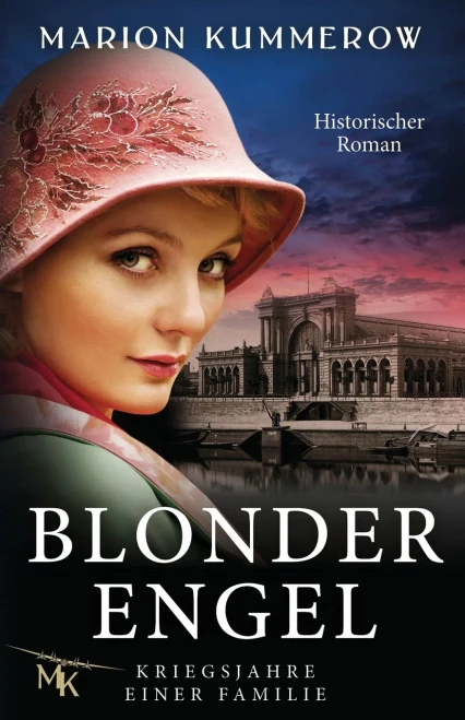 Blonder Engel (Kriegsjahre einer Familie) (German Edition)