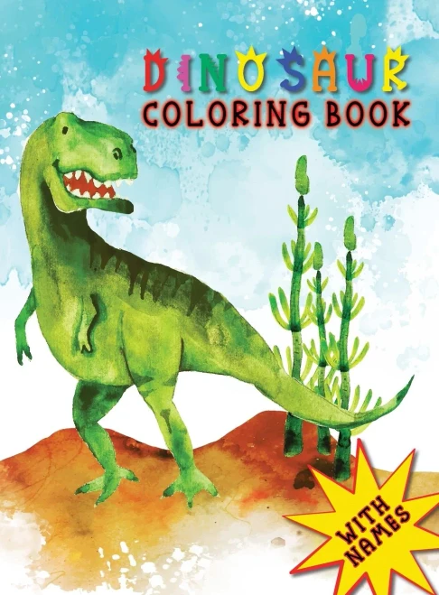 Dinosaur Coloring Book With Names: Fun & easy to color Perfect gift for kids Hardback