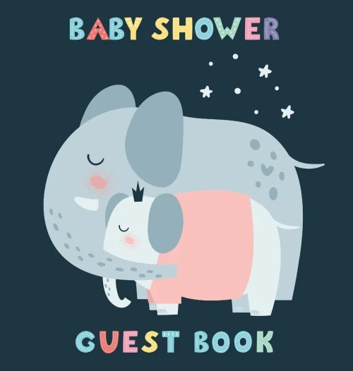 Baby Shower Guest Book: Elephant Girl & Her Mom Alternative Theme, Wishes to Baby and Advice for Parents, Guests Sign in Personalized with Address Space, Gift Log, Keepsake Photo Pages