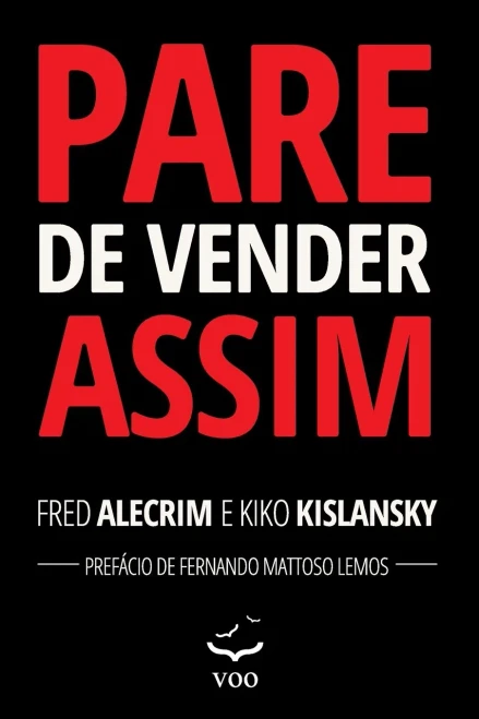 Pare de vender assim (Portuguese Edition)
