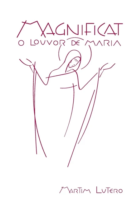 Magnificat - O louvor de Maria (Branco) (Portuguese Edition)