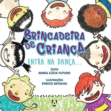 Brincadeira de criança (Portuguese Edition)