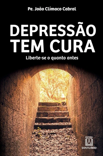 Depressão tem cura (Portuguese Edition)