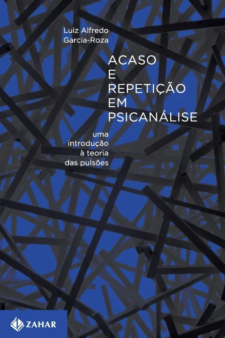 Acaso E Repetição Em Psicanálise (Portuguese Edition)