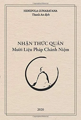 Nh?n Th?c Quán - Mu?i Li?u Pháp Chánh Ni?m (Vietnamese Edition)