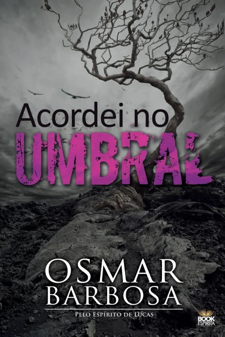 Acordei No Umbral (Portuguese Edition)