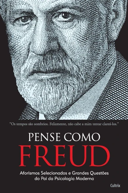 Pense como Freud (Portuguese Edition)