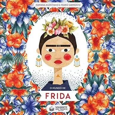 O Mundo de Frida (Portuguese Edition)