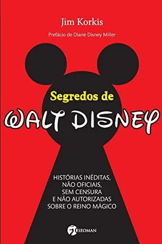 Segredos De Walt Disney (Portuguese Edition)