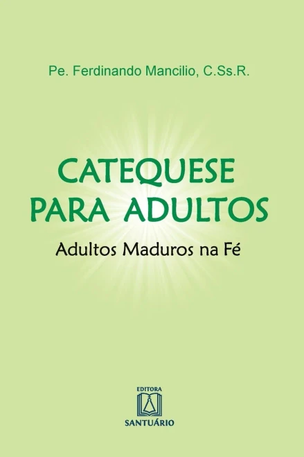 Catequese para adultos (Portuguese Edition)