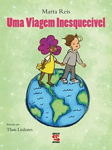 Uma Viagem inesquecível (Portuguese Edition)
