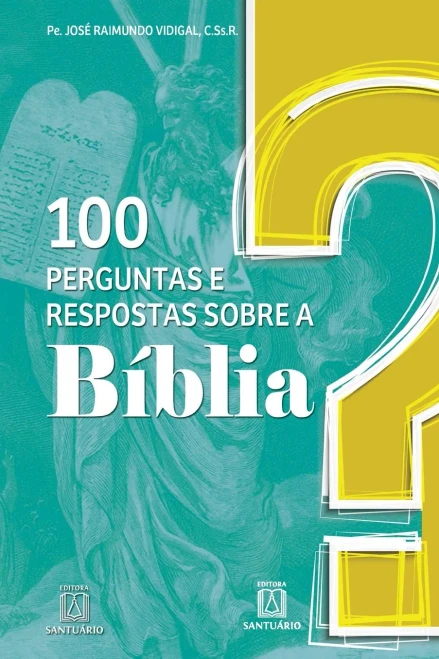 100 perguntas e respostas sobre a Bíblia (Portuguese Edition)