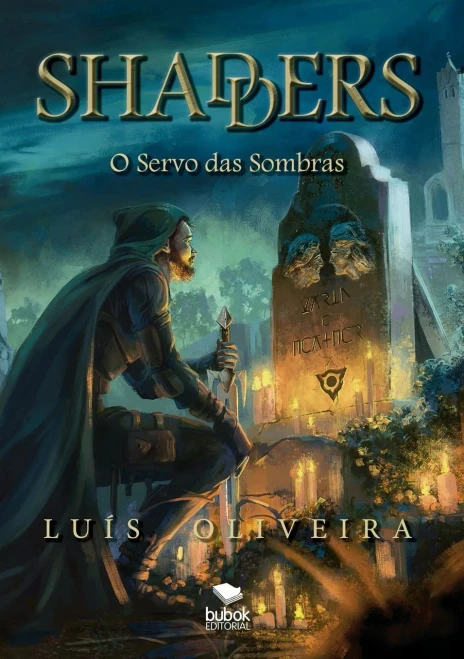 Shadders: O servo das sombras (Portuguese Edition)