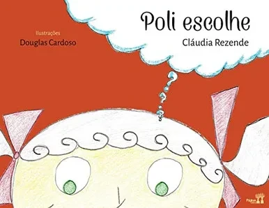 Poli escolhe (Portuguese Edition)