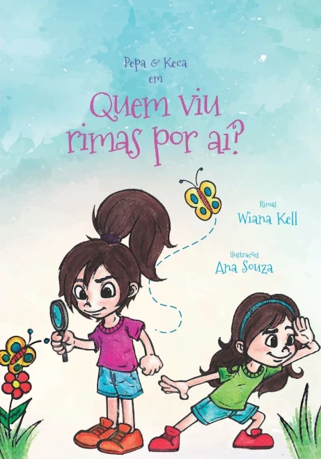 Pepa & Keca em quem viu rimas por ai? (Portuguese Edition)